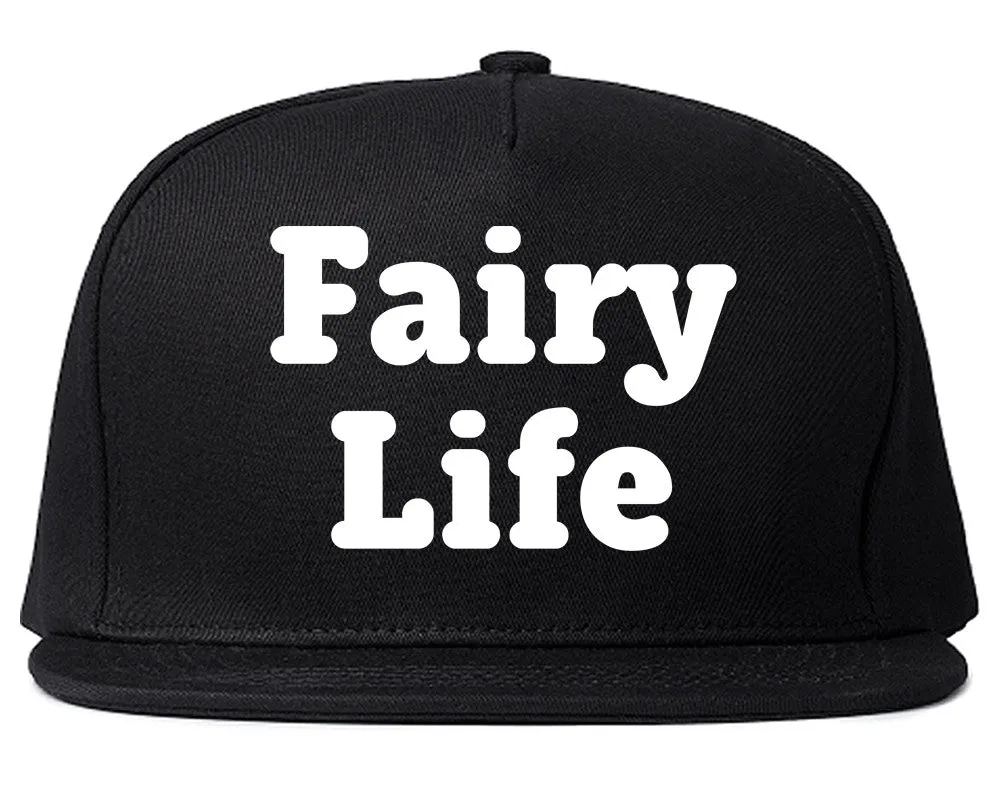 Fairy Life Snapback Hat