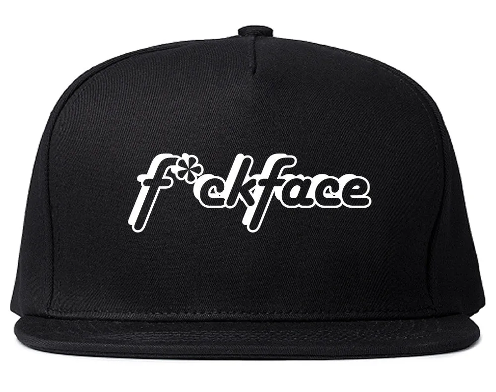 F*ck Face Snapback Hat