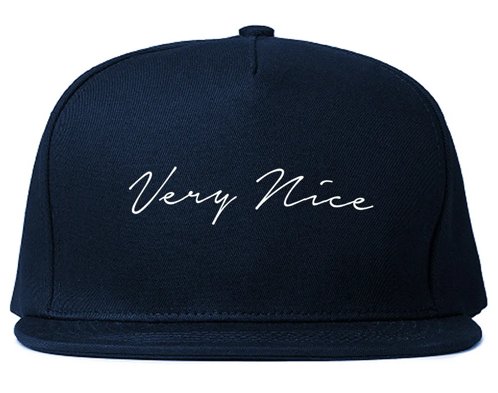 Very Nice Script Snapback Hat