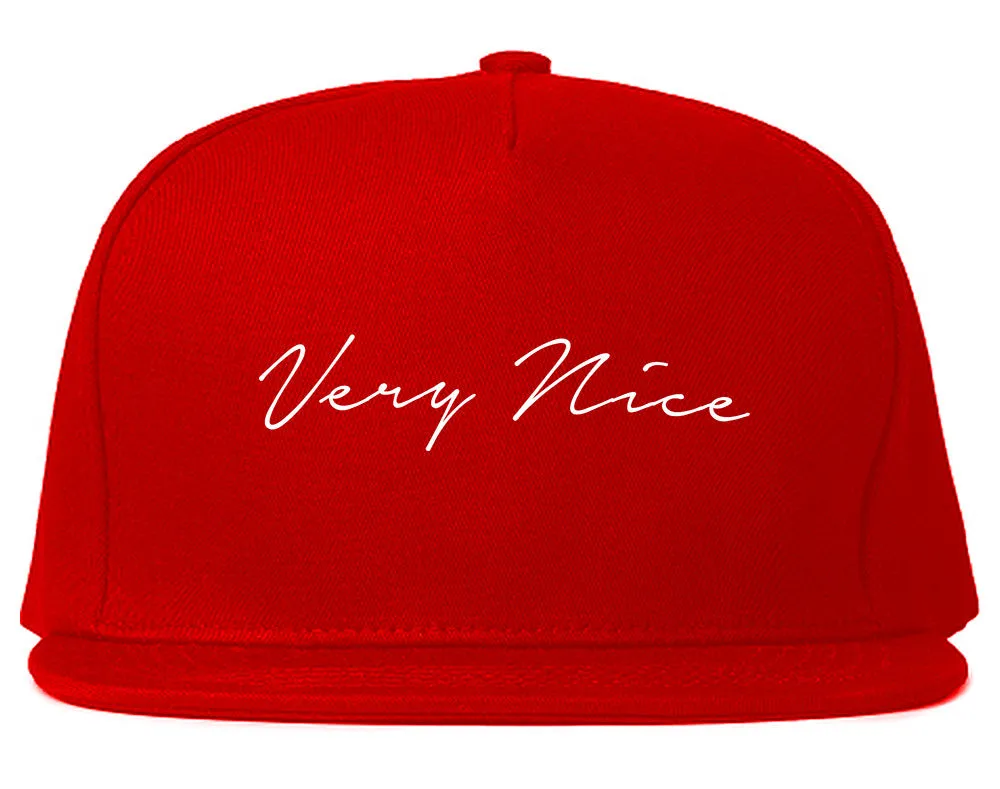 Very Nice Script Snapback Hat